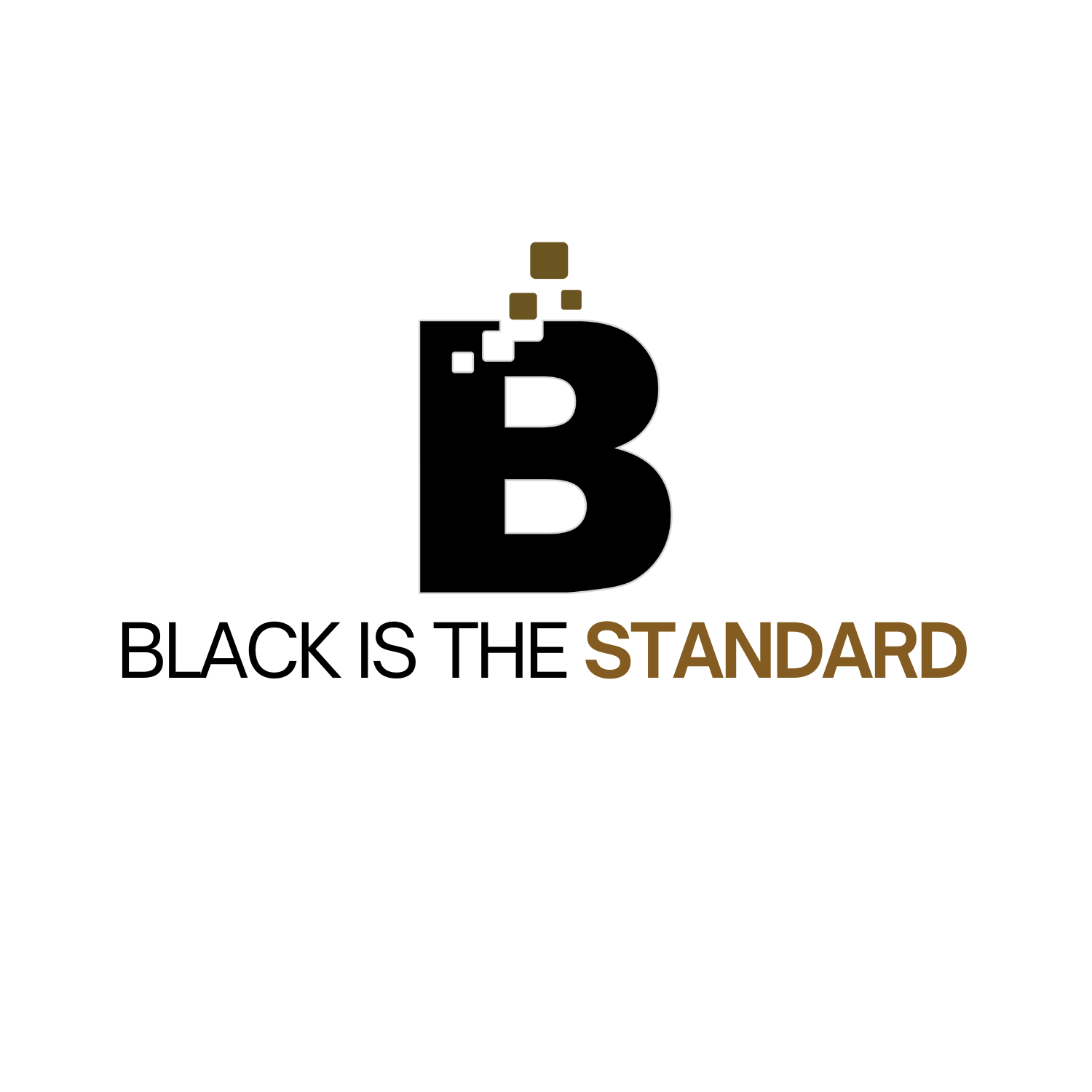 Black Is The Standard ™